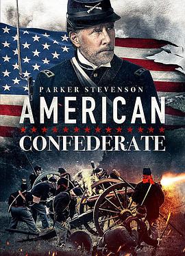 美国邦联 American Confederate.2019 字幕下载