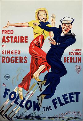 海上恋舞 Follow the Fleet.1936 字幕下载