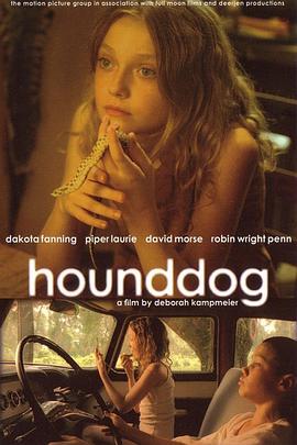 猎犬 Hounddog.2007 字幕下载