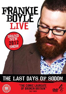 弗兰奇·博伊尔：索多玛末日 Frankie Boyle: The Last Days of Sodom.2012 字幕下载
