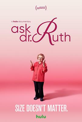 性事儿都问她 Ask Dr. Ruth.2019 字幕下载