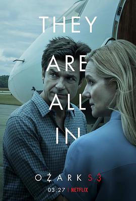 黑钱胜地 第三季 Ozark.2020 字幕下载