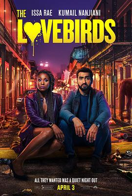 爱情鸟的自救 The Lovebirds.2020 字幕下载