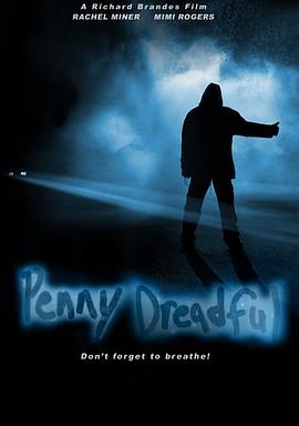 搭便车的人 Penny Dreadful.2006 字幕下载