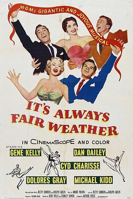 美景良辰 It's Always Fair Weather.1955 字幕下载