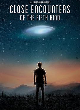 第五类接触 Close Encounters of the Fifth Kind.2020 字幕下载