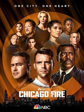 芝加哥烈焰 第十季 Chicago Fire Season 10.2021 字幕下载