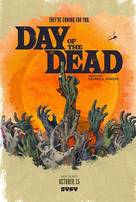 丧尸出笼 Day Of The Dead.2021 字幕下载