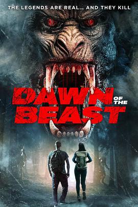 野兽的黎明 Dawn of the Beast.2021 字幕下载