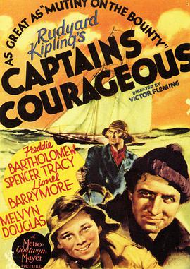 怒海余生 Captains Courageous.1937 字幕下载