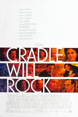 大厦将倾 Cradle Will Rock.1999 字幕下载