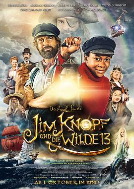 吉姆与十三个海盗 Jim Knopf und die Wilde 13.2020 字幕下载