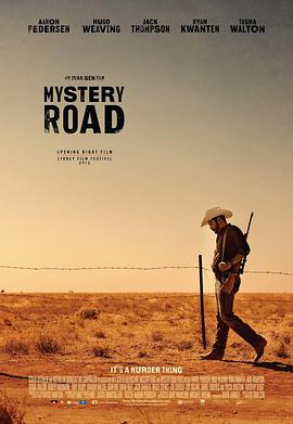 神秘之路 Mystery Road.2013 字幕下载
