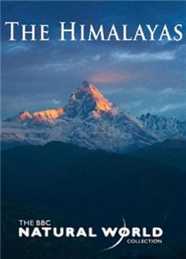 自然世界：喜马拉雅山 Natural World: The Himalayas.2010 字幕下载