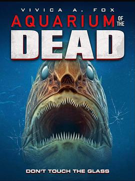 死亡水族馆 Aquarium of the Dead.2021 字幕下载