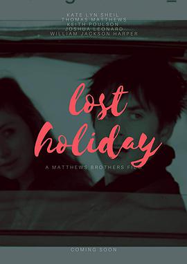 遗失的假期 Lost Holiday.2018 字幕下载