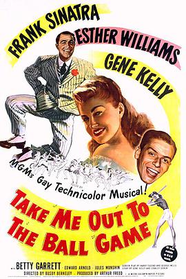 出场开赛 Take Me Out to the Ball Game.1949 字幕下载