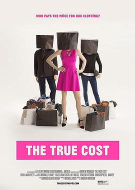 真正的成本 The True Cost.2015 字幕下载