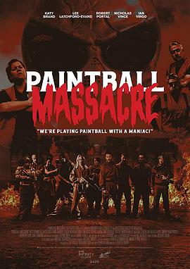 彩蛋大屠杀 Paintball Massacre.2020 字幕下载