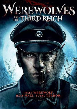 第三帝国的狼人 Werewolves of the Third Reich.2017 字幕下载