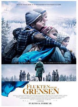 跨越边界 Flukten over grensen.2020 字幕下载