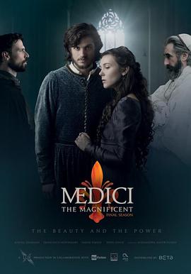 美第奇家族：翡冷翠名门 第三季 Medici: The Magnificent Season 3.2019 字幕下载