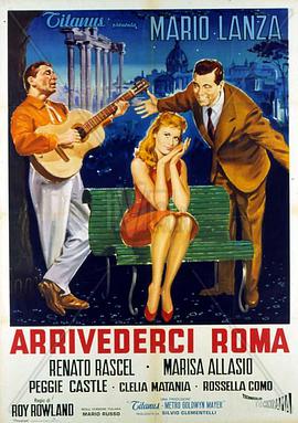 春风满古城 Arrivederci Roma.1957 字幕下载