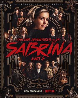 萨布丽娜的惊心冒险 第四季 Chilling Adventures of Sabrina Season 4.2020 字幕下载