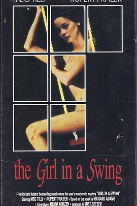 魔夜情狂 The Girl in a Swing.1988 字幕下载