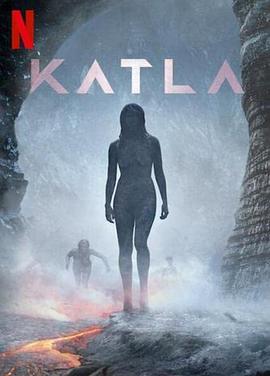 卡特拉火山 Katla.2021 字幕下载