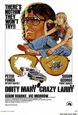 冲刺大黎明 Dirty Mary Crazy Larry.1974 字幕下载