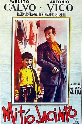 我的叔叔雅辛托 Mi tío Jacinto.1956 字幕下载