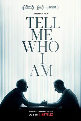 告诉我，我是谁 Tell Me Who I Am.2019 字幕下载