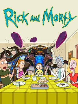 瑞克和莫蒂 第五季 Rick and Morty Season 5.2021 字幕下载