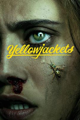黄蜂 Yellowjackets.2021 字幕下载