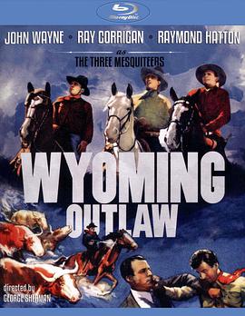 怀俄明歹徒 Wyoming Outlaw.1939 字幕下载
