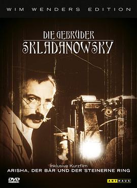 光之幻影 Die Gebrüder Skladanowsky.1995 字幕下载