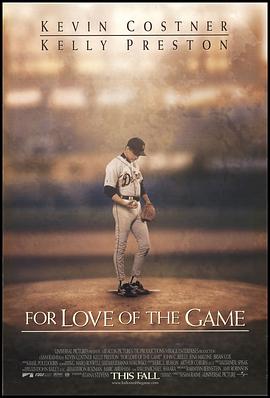 棒球之爱 For Love of the Game.1999 字幕下载