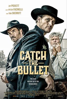 接住子弹 Catch The Bullet.2021 字幕下载