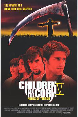 玉米田的小孩5 Children of the Corn V: Fields of Terror.1998 字幕下载