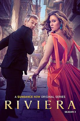 蔚蓝海岸 第三季 Riviera Season 3.2020 字幕下载