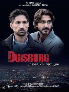 黑帮血案 Duisburg - Linea di sangue.2019 字幕下载