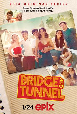 逐梦曼哈顿 Bridge & Tunnel.2021 字幕下载
