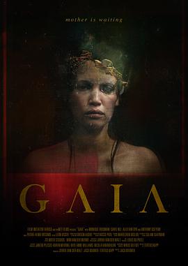 盖亚 Gaia.2021 字幕下载