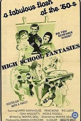 高校幻想 High School Fantasies.1974 字幕下载