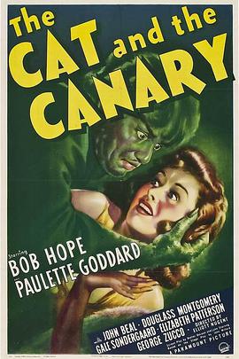 猫与金丝雀 The Cat and the Canary.1939 字幕下载