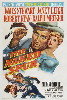 赤裸的马刺 The Naked Spur.1953 字幕下载