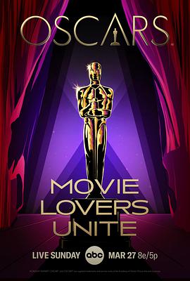 第94届奥斯卡颁奖典礼 The 94th Annual Academy Awards.2022 字幕下载
