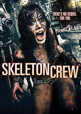 被诅咒的手 Skeleton Crew.2009 字幕下载