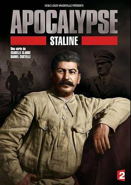 启示录：斯大林 Apocalypse: Staline.2015 字幕下载